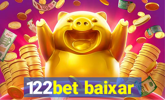 122bet baixar